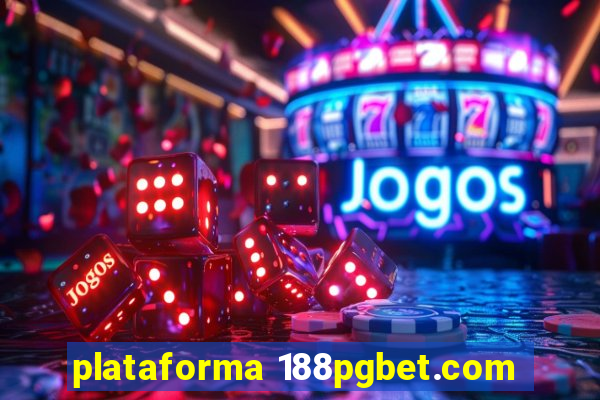 plataforma 188pgbet.com